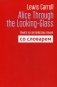 Alice Through the Looking-Glass. Книга на английском языке со словарем фото книги маленькое 2