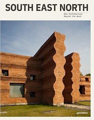 Beyond the West. New Global Architecture фото книги