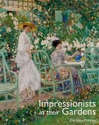 Impressionists in Their Gardens фото книги