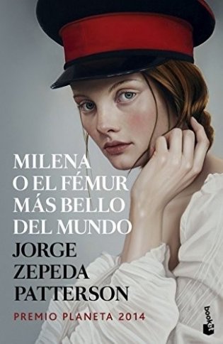 Milena O El Femur Mas Bello Del Mundo фото книги