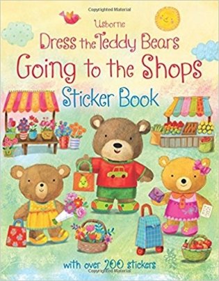 Dress the Teddy Bears Going to Shops Sticker Book фото книги