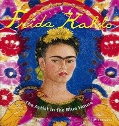 Frida Kahlo: The Artist in the Blue House фото книги
