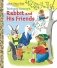 Rabbit and His Friends фото книги маленькое 2