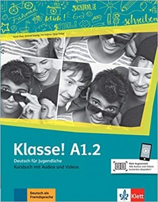 Klasse! A1.2. Kursbuch mit Audios und Videos Online фото книги