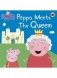 Peppa Meets the Queen фото книги маленькое 2