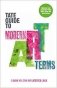 The Tate Guide to Modern Art Terms: Updated & Expanded Edition фото книги маленькое 2