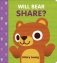 Will Bear Share? фото книги маленькое 2