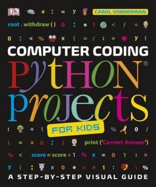 Computer Coding Python Projects for Kids фото книги