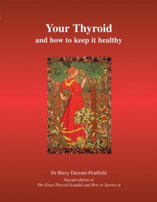 Your thyroid and how to keep it healthy фото книги