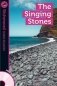 The Singing Stones (+ Audio CD) фото книги маленькое 2