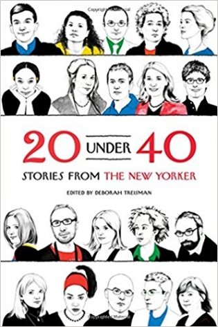 20 Under 40: Stories from the New Yorker фото книги