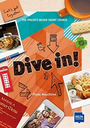 Dive in! Let's get together. The Project-Based Short Course фото книги
