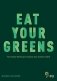 Eat your greens фото книги маленькое 2