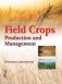 Field Crops Production And Management 2 Vol Set (Pb 2018) фото книги маленькое 2
