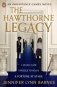 The Hawthorne Legacy фото книги маленькое 2