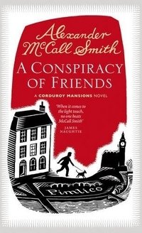 A Conspiracy of Friends: A Corduroy Mansions Novel фото книги