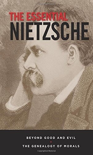 The Essential Nietzsche. Beyond Good and Evil and The Genealogy of Morals фото книги