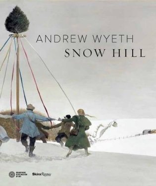Andrew Wyeth's Snow Hill фото книги