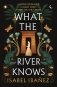 What the River Knows фото книги маленькое 2
