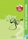 Alter Ego +A2. Pack Cahier + Version numérique (+ Audio CD) фото книги маленькое 2