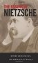 The Essential Nietzsche. Beyond Good and Evil and The Genealogy of Morals фото книги маленькое 2