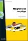 Maigret tend un piege (+ Audio CD) фото книги маленькое 2
