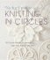 Knitting In Circles фото книги маленькое 2