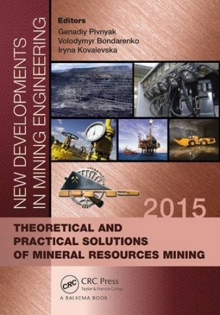 New Developments in Mining Engineering 2015 фото книги