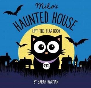 Milo's Haunted House фото книги