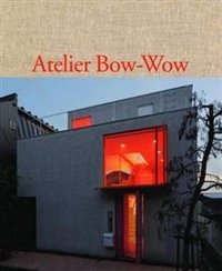 The Architectures of Atelier Bow-Wow: Behaviorology фото книги