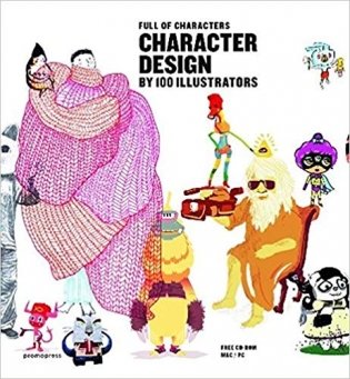 Character Design by 100 Illustrators фото книги