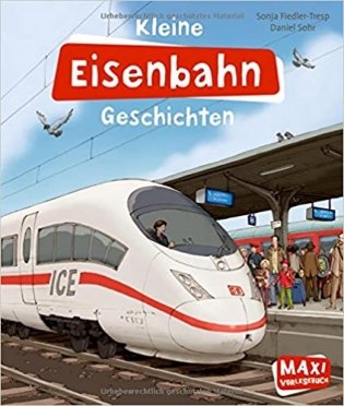 Kleine Eisenbahn-Geschichten фото книги