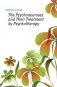 The Psychoneuroses and Their Treatment by Psychotherapy фото книги маленькое 2