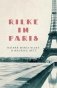 Rilke in Paris фото книги маленькое 2
