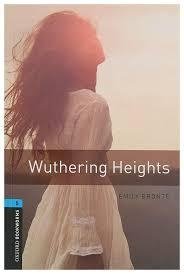Oxford Bookworms Library: Stage 5: Wuthering Heights фото книги