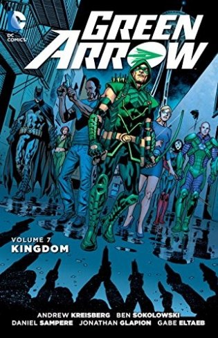 Green Arrow. Kingdom. Volume 7 фото книги