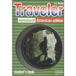 Traveller. Intermediate B1. Student's Book. American Edition фото книги