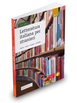 Letteratura italiana per stranieri. Storia, testi, analisi, attivita. B2-C2 (+ Audio CD) фото книги