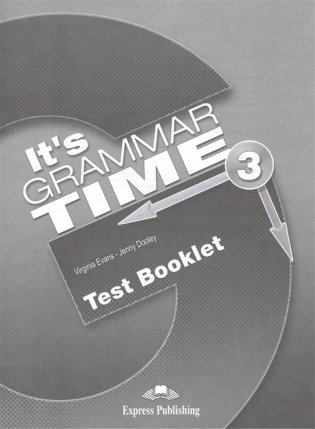 It's Grammar Time 3. Test Booklet фото книги