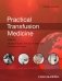 Practical Transfusion Medicine, 4th Edition фото книги маленькое 2