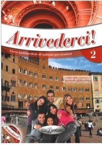 Arrivederci! 2 Libro (+ Audio CD) фото книги
