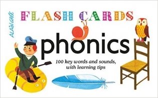 Phonics: 100 Key Words and Sounds, with Learning Tips. Flash Cards фото книги