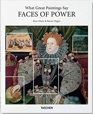 What Great Paintings Say: Faces of Power фото книги