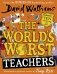 The World's Worst Teachers фото книги маленькое 2
