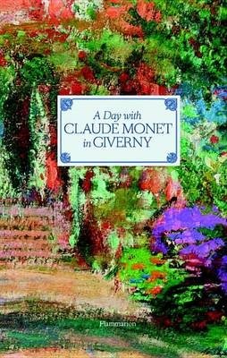 A Day with Claude Monet in Giverny фото книги