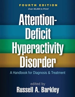Attention-Deficit Hyperactivity Disorder, Fourth Edition: A Handbook for Diagnosis and Treatment фото книги