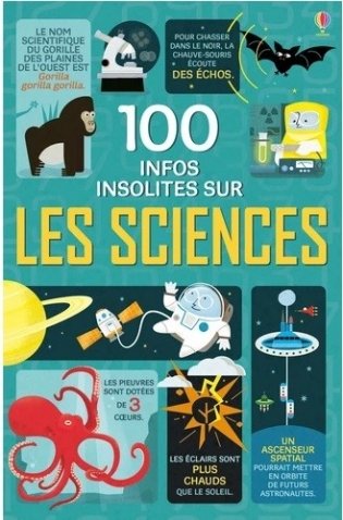 100 infos insolites sur les sciences фото книги