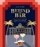 Behind the Bar: 50 Cocktail Recipes from the World&apos;s Most Iconic Hotels фото книги маленькое 2