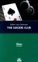 The Suicide Club = Клуб самоубийц: с паралельным текстом на англ.яз. и рус. Яз фото книги маленькое 2