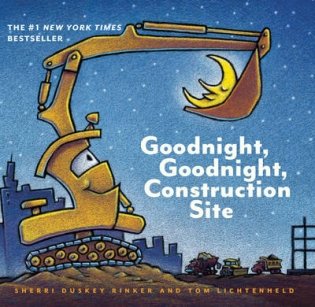 Goodnight, Goodnight, Construction Site фото книги